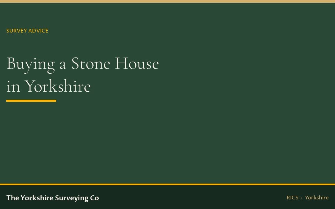 Buying a stone house in Yorkshire: damp, roofs and solid walls